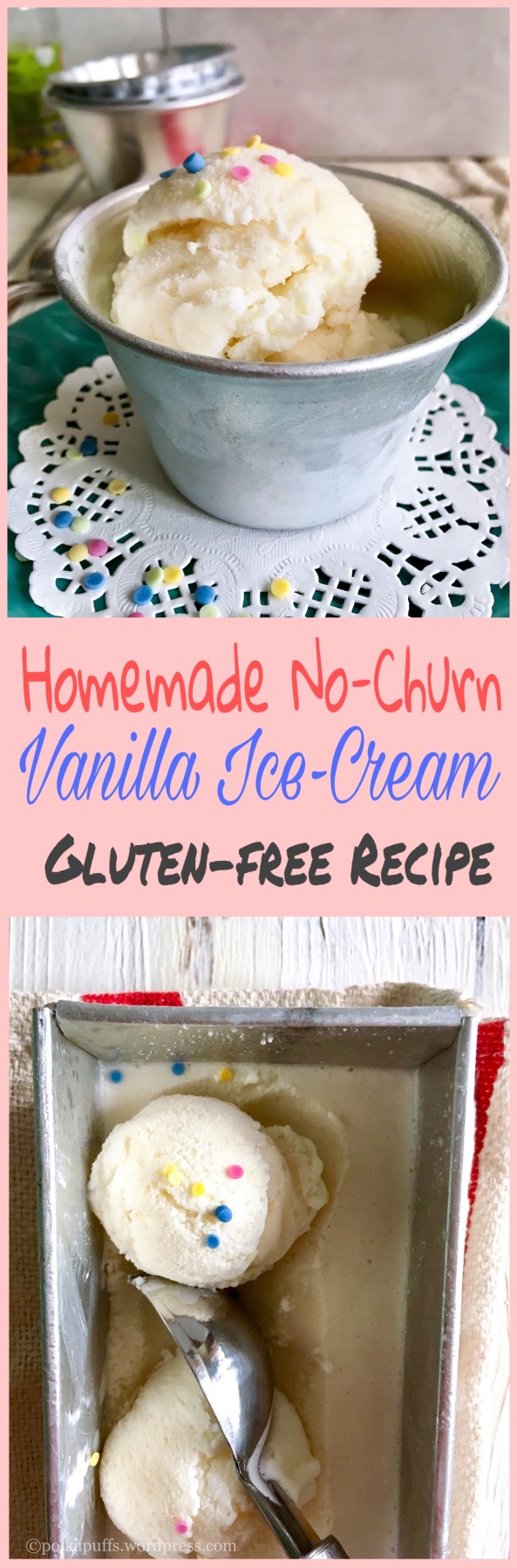 Homemade No-Churn Vanilla Ice-Cream Glutenfree recipe